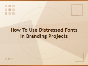 How to Use Distressed Fonts in Branding Projects: Grunge Font Guide